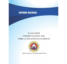 El Salvador: Informe Nacional 2018 sobre la situación de las drogas